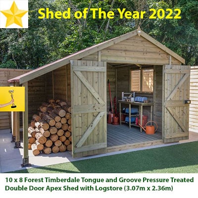 a sign showing the 10x8 Forest Timberdale Tongue & Groove Pressure Treated Double Door Apex Shed with Logstore as Shed of The Year for 2022