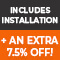 Includes Installation and 7.5 percent off